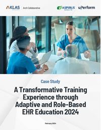 A Transformative Training Experience through Adaptive and Role-Based EHR Education 2024 A Transformative Training Experience through Adaptive and Role-Based EHR Education 2024